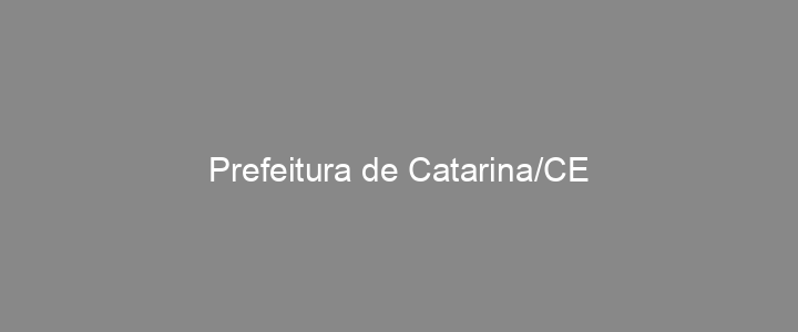 Provas Anteriores Prefeitura de Catarina/CE